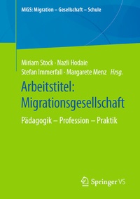 Abbildung von: Arbeitstitel: Migrationsgesellschaft - Springer VS