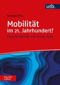 Cover: Mobilit&auml;t im 21. Jahrhundert? Frag doch einfach! - UTB