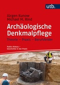 Cover: Arch&auml;ologische Denkmalpflege - UTB