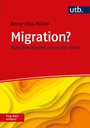 Cover: Migration? Frag doch einfach! - UTB
