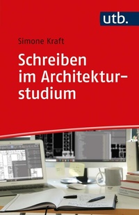 Abbildung von: Schreiben im Architekturstudium - UTB