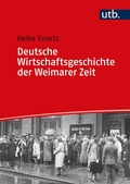 Cover: Deutsche Wirtschaftsgeschichte der Weimarer Zeit - UTB