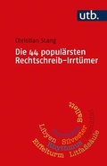 Cover: Die 44 popul&auml;rsten Rechtschreib-Irrt&uuml;mer - UTB