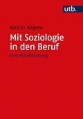 Cover: Mit Soziologie in den Beruf - UTB