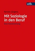 Cover: Mit Soziologie in den Beruf - UTB