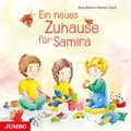Cover: Ein neues Zuhause f&uuml;r Samira - Jumbo