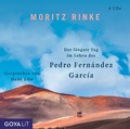 Cover: Der l&auml;ngste Tag im Leben des Pedro Fern&aacute;ndez Garc&iacute;a - GOYALiT