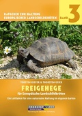 Cover: Freigehege f&uuml;r Europ&auml;ische Landschildkr&ouml;ten - Kleintierverlag