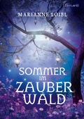 Cover: Sommer im Zauberwald - Edition Lichtland