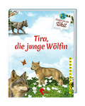 Cover: Tira, die junge W&ouml;lfin - Sophie Verlag GmbH