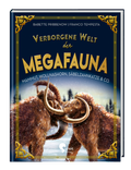 Cover: Verborgene Welt der Megafauna - Sophie Verlag GmbH