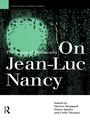 Cover: On Jean-Luc Nancy - Routledge