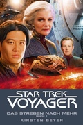 Cover: Star Trek - Voyager 16: Das Streben nach mehr, Buch 1 - Cross Cult Entertainment