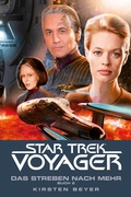 Cover: Star Trek - Voyager 17: Das Streben nach mehr, Buch 2 - Cross Cult Entertainment
