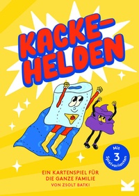 Abbildung von: Kackehelden - Laurence King Verlag