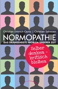 Cover: Normopathie - Das dr&auml;ngendste Problem unserer Zeit - Kamphausen Media GmbH
