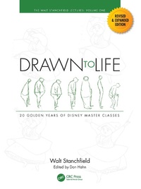 Abbildung von: Drawn to Life: 20 Golden Years of Disney Master Classes - CRC Press