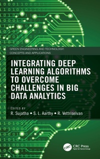 Abbildung von: Integrating Deep Learning Algorithms to Overcome Challenges in Big Data Analytics - CRC Press