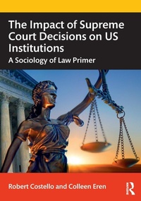 Abbildung von: The Impact of Supreme Court Decisions on US Institutions - Routledge
