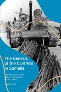 Cover: The Genesis of the Civil War in Somalia - I.B. Tauris