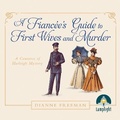 Cover: A Fiancee's Guide to First Wives and Murder - W F Howes Ltd