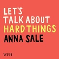 Cover: Let's Talk about Hard Things - W F Howes Ltd