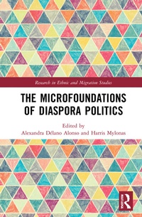 Enlarge image Cover: The Microfoundations of Diaspora Politics - Routledge