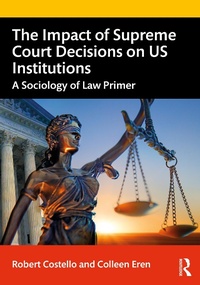 Abbildung von: The Impact of Supreme Court Decisions on US Institutions - Routledge