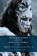 Cover: Blockbusters and the Ancient World - Bloomsbury Academic