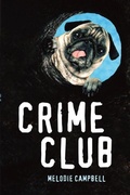 Cover: Crime Club - Orca Book Publishers,Canada