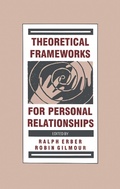Cover: Theoretical Frameworks for Personal Relationships - Psychology Press Ltd