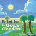 Cover: The Little Tree in God's Garden - LIFERICH