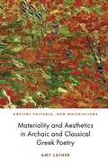 Cover: Materiality and Aesthetics in Archaic and Classical Greek Poetry - Edinburgh University Press