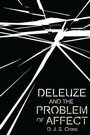 Cover: Deleuze and the Problem of Affect - Edinburgh University Press