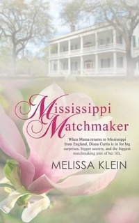 Enlarge image Cover: Mississippi Matchmaker - Wild Rose Press