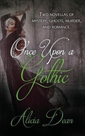 Cover: Once Upon a Gothic - Wild Rose Press