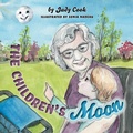 Cover: The Children's Moon - FriesenPress