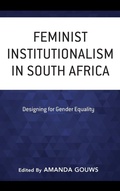 Cover: Feminist Institutionalism in South Africa - Rowman & Littlefield Publishers