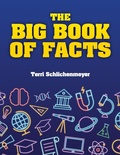 Cover: The Big Book of Facts - Visible Ink Press