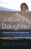 Cover: Jailbird's Daughter - Publication Consultants