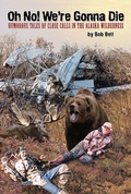 Cover: Oh No! We're Gonna Die - Publication Consultants