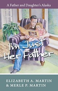 Cover: I'm Just Her Father - Publication Consultants