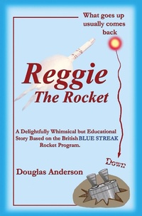 Enlarge image Cover: Reggie The Rocket - Publication Consultants