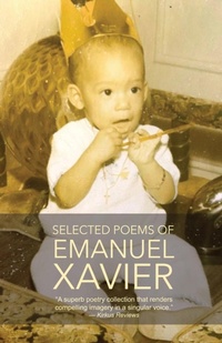 Enlarge image Cover: Selected Poems of Emanuel Xavier - Queer Mojo