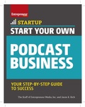 Cover: Start Your Own Podcast Business - Simon + Schuster LLC