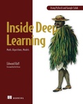 Cover: Inside Deep Learning: Math, Algorithms, Models - Manning Publications