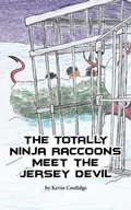 Cover: The Totally Ninja Raccoons Meet the Jersey Devil - From My Shelf Books & Gifts