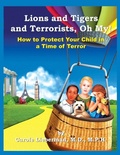 Cover: Lions and Tigers and Terrorists, Oh My! - M3 Publishers
