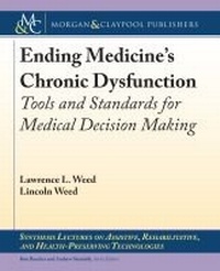 Enlarge image Cover: Ending Medicine's Chronic Dysfunction - Morgan & Claypool Publishers