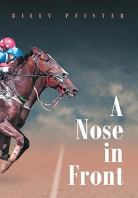 Abbildung von: A Nose in Front - Newman Springs Publishing, Inc.